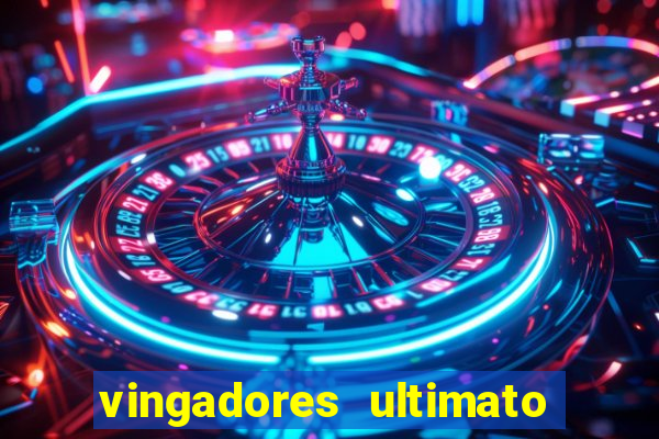 vingadores ultimato filme completo dublado google drive